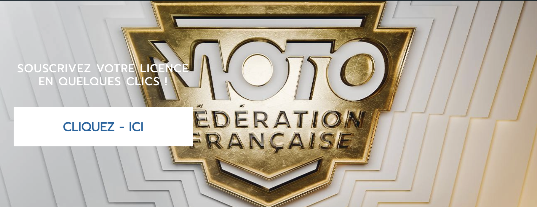 Procédure demande licence FFM avec quitus moto club VP